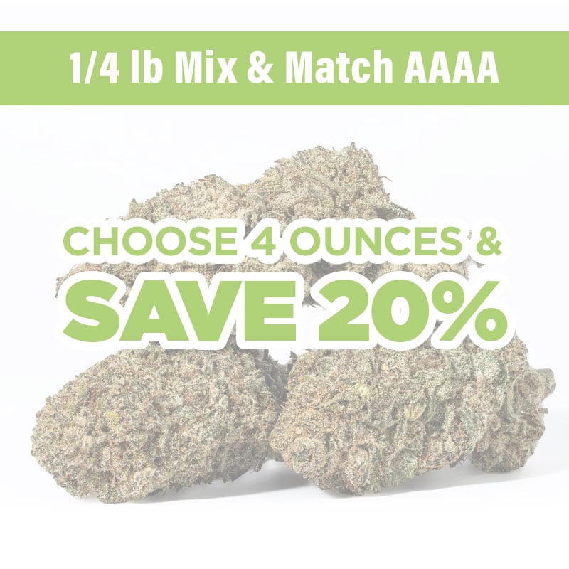 1/4lb Mix and Match AAAA